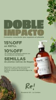 DOBLE IMPACTO: SEMBRAR FUTURO.  Campaña de Re!